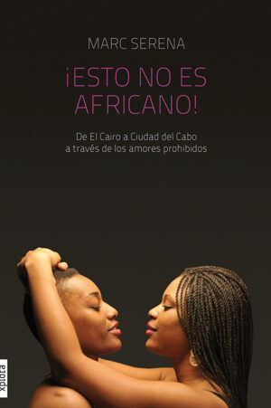 portada esto no es africano de marc serena