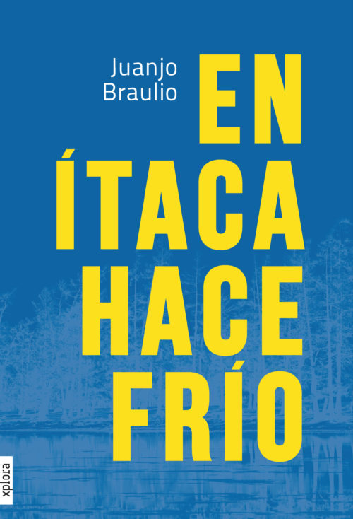 portada en itaca hace frio de juanjo braulio