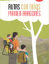 Rutas con niños en el Pirineo aragonés